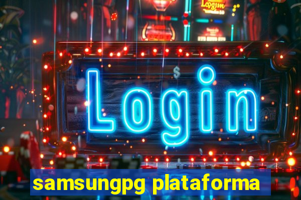 samsungpg plataforma